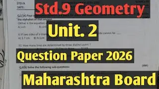 Std.9 Geometry Question Paper unit 2 Maharashtra Board 2026 
