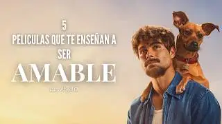 Top 5 películas que te recuerdan ser buena persona