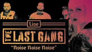 The Last Gang 