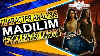 The King of Light: Madilim Character Analysis & Lore Explained | Fedrick Fantasy Kingdom
