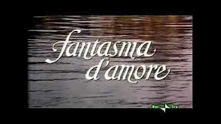 Fantasma d'amore - 1981 - Dino Risi, film completo in Italiano