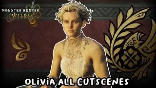 Olivia All Cutscenes [Monster Hunter Wilds]