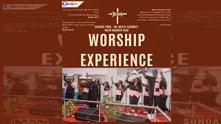 Worship Experiencce