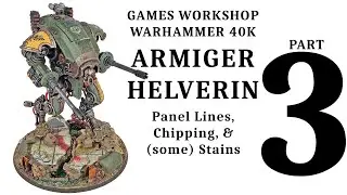 Warhammer 40K Armiger Helverin: PART 3 - House Cadmus (Former Patreon Video 2021)