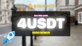 Binance Promo Code ''4USDT'' &mdash; Get BONUS UP TO $600 Bonus (best binance promo code)