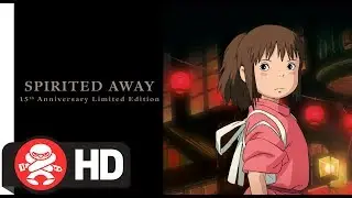 Spirited Away 15th Anniversary Limited Edition - Official Trailer