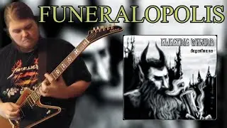 Fat neckbeard covers Electric Wizard's Funeralopolis on Guitar, Bass, and Vocals