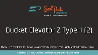 Bucket Elevator Z Type-1 (2) : SealPack Engineers