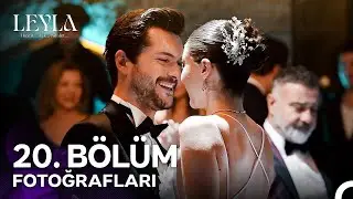 Leyla: Hayat&hellip; Aşk&hellip; Adalet... 20. B&ouml;l&uuml;m Fotoğrafları