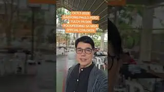 OCT.3 2025 BAGYONG PAOLO PERO TULOY PADIN FOODFEEDING SA MGA SPECIAL CHILDREN