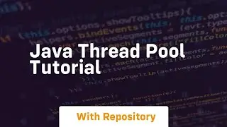java thread pool tutorial