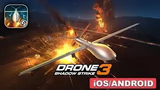 DRONE : SHADOW STRIKE 3 - iOS / ANDROID GAMEPLAY