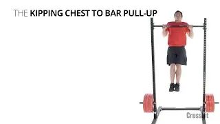 Kipping Chest-To-Bar PullUp