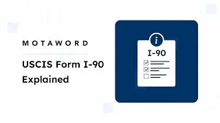 USCIS Form I 90 Explained