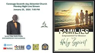 Holy Spirit Week 2026.   Senior Elder Keith Phillip  -  EMPOWERED BY HIS GUIDANCE