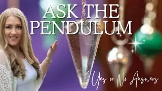 ✨ Pendulum Yes or No 🔮 | Guidance, Clarity & Higher Self Wisdom 🌟