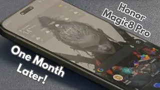 Honor Magic8 Pro: One Month Later... Straight Up Flagship BEAST!