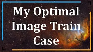 Condition 1 Image Train Case - #astrophotography #astronomy #Condition1