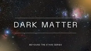 What Is Dark Matter? The Science Behind the Universe&rsquo;s Hidden Mass | SPACE-FACTS |