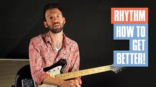 Practice Techniques for Developing Great Rhythm | Guitar Tricks