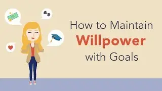 Using Goals to Maintain Willpower | Brian Tracy