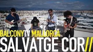 SALVATGE COR - JACULAT&Ograve;RIA (BalconyTV)