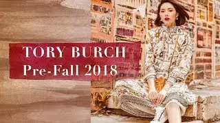 TORY BURCH PRE-FALL 2018