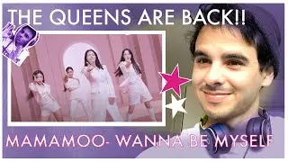 Moomoo reacts to [MV] 마마무(MAMAMOO) - WANNA BE MYSELF //Finally reacting to the girls!!