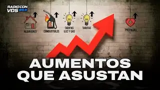 LLEGAN LOS NUEVOS AUMENTOS: ¿Cuáles son? | GUSTAVO GRABIA en RADIO CON VOS