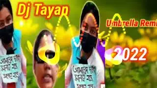 Umbrella Remix New Hard Bass song dj Tayan Mixx.com