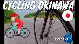 Okinawa Cycling!