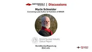 Discussion with Mycle Schneider  |  World Nuclear Industry Status Report