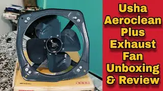 Usha Aeroclean Plus Exhaust fan ll Bijali Fitting Ka Samaan ll Usha Aeroclean Plus 230mm Exhaust Fan