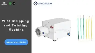 EASTONTECH EW-10ST-2 Cable Stripping and Twisting Machine