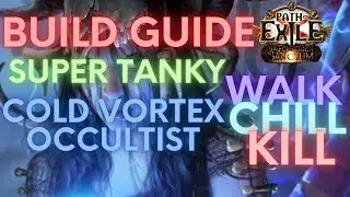 PoE 3.20 Build Guide Big Budget Tanky CI Self Cast Vortex Occultist | POB in description