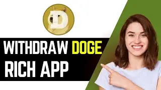 How To Withdraw Doge From Rich App Telegram (2025)