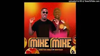 Hamilton Cabeça ft Murtalha - Mike Mike (Afro house)(Wilton News)2026