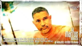 Wham - Wake Me Up Before You Go Go (DJ Marcus Extended Club Max Go Go Mix)