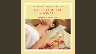 Thailändische Entspannungsmusik
