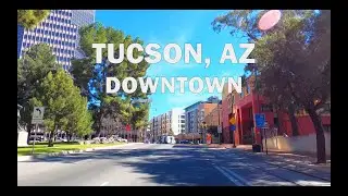 Tucson, AZ - Driving Downtown 4K
