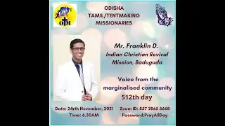 512th Day - Mr. Franklin D., Indian Christian Revival Mission - 24th November 2021