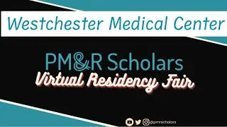 2023 Virtual Residency Fair - Westchester Medical Center