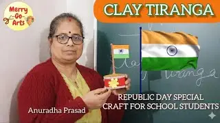 Clay Tiranga (Republic day special Craft) #anuradhaprasad #diy #crafttutorial #claywork #video