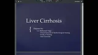 تمريض بالغين عملى - Liver Cirrhosis - دكتور محمد ناجى