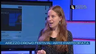 #SocialReporter Arezzo Crowd Festival: arte partecipata