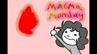 Magma Monday and watching funny TADC videos