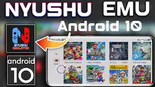 Эмулятор Nyushu: полное руководство по настройке &mdash; играйте в игры Switch на Android 10 и выше
