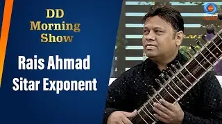 DD Morning Show| Rais Ahmad | Sitar Exponent | Remembering the Legend Lata Mangeshkar | Kavi Pradeed