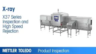 X37 Series: Inspection and High Speed Rejection - Product - METTLER TOLEDO Product Inspection - EN