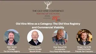 Old Vine Wine As a Category: The Old Vine Registry and Commercial Viability - OVC 2025